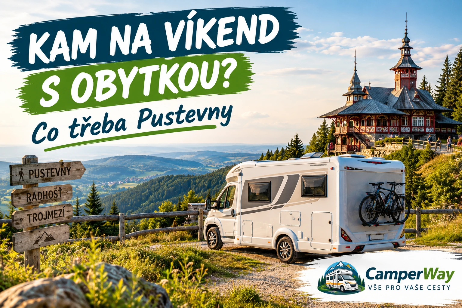 Pustevny obytným autom: kam na víkend s obytkou 2026